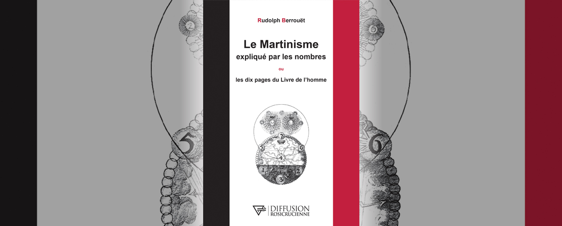 Le Martinisme expliqué par les nombres