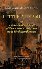 Bibliographie : Louis-Claude de Saint-Martin : Lettre à un ami