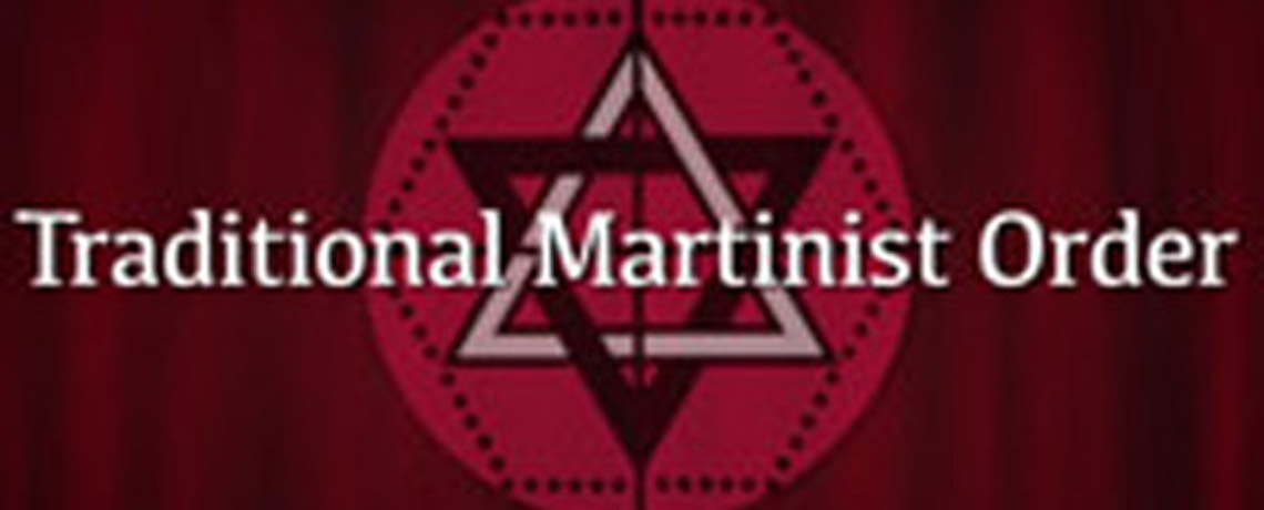 Introduction to the Traditional Martinist Order